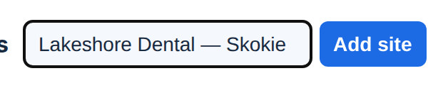 The New site name box at the top of the Sites page with a name typed in, and the Add site button next to it.